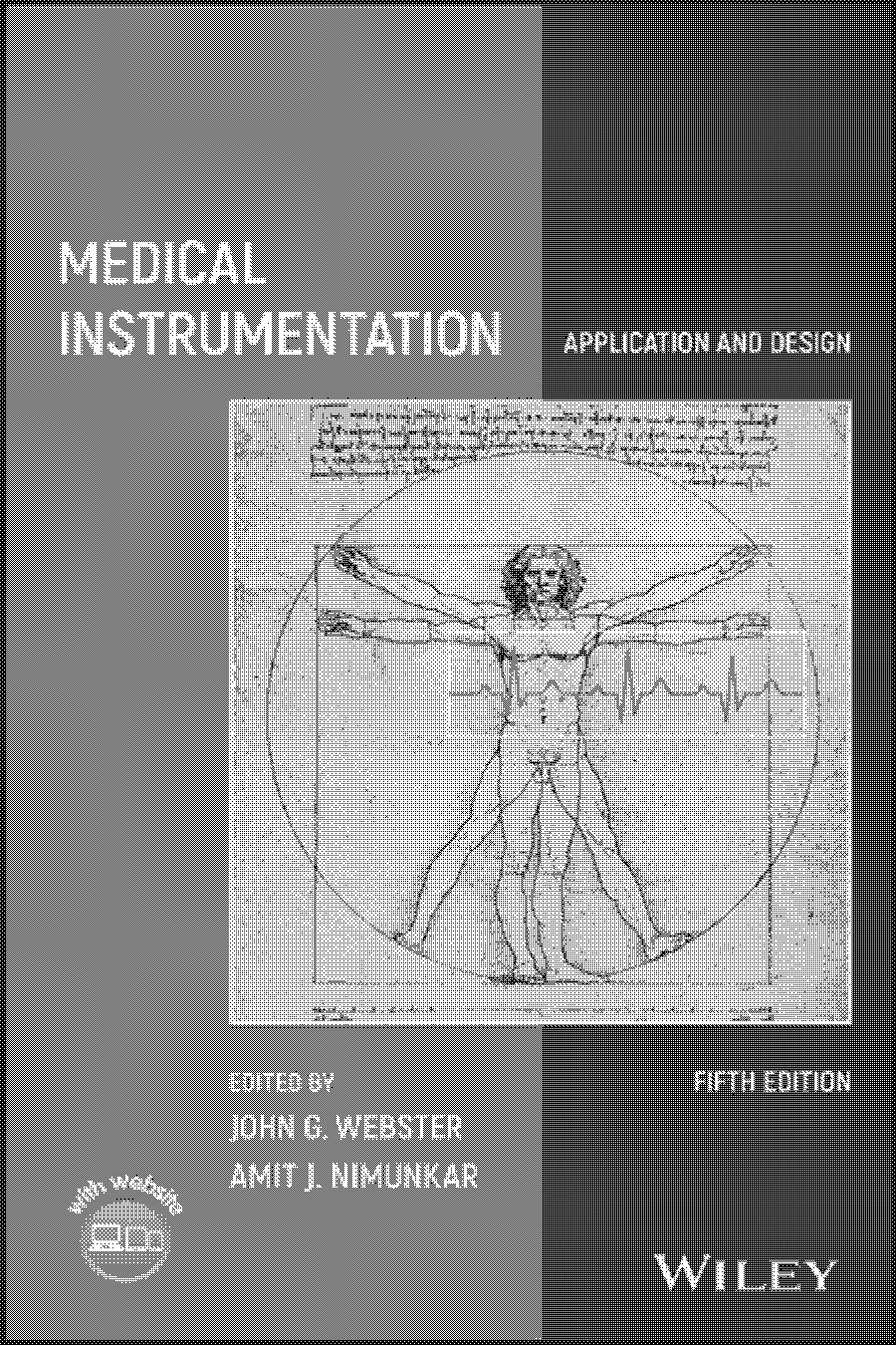 medical instrumentation application and design by john g webster