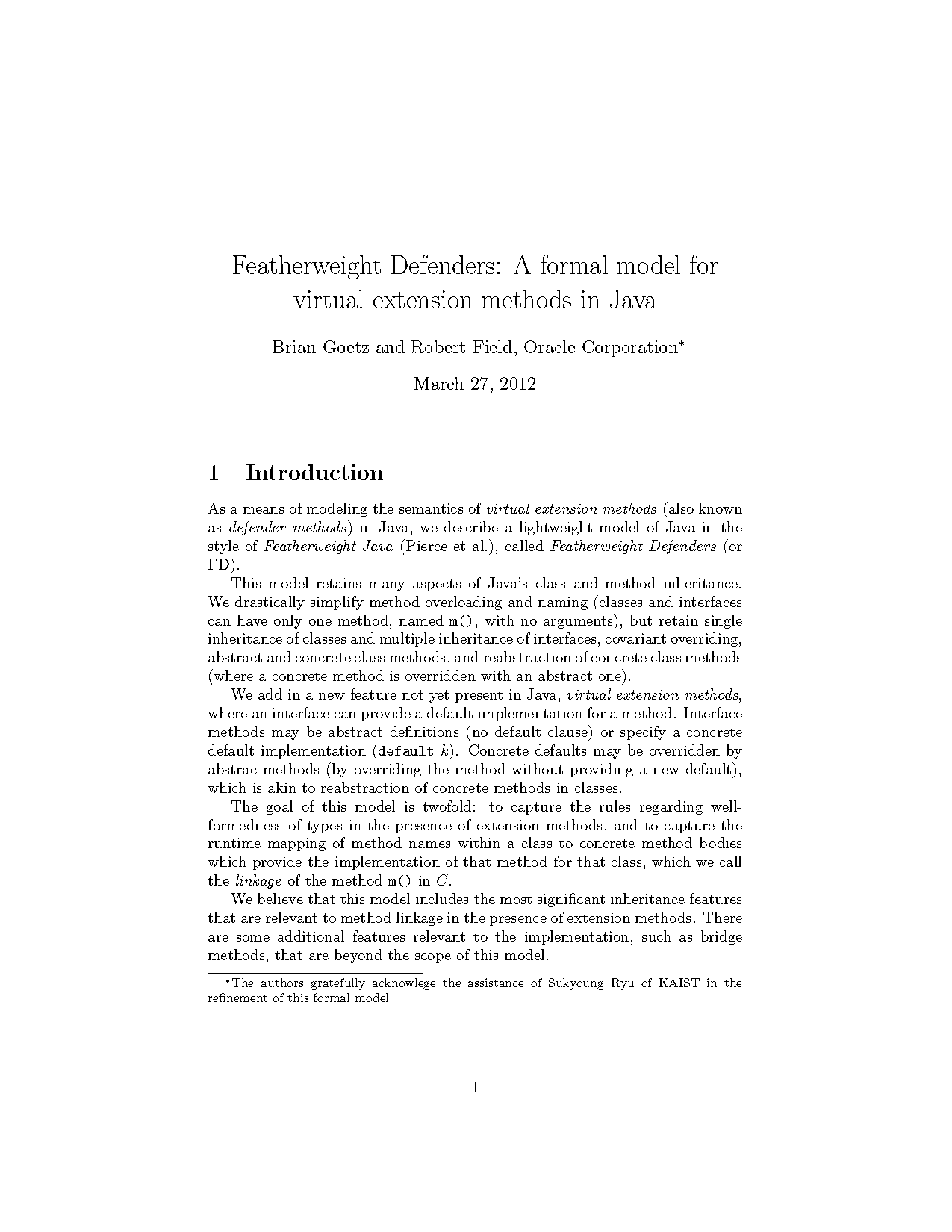 an interface contains method declarations as opposed to method definitions